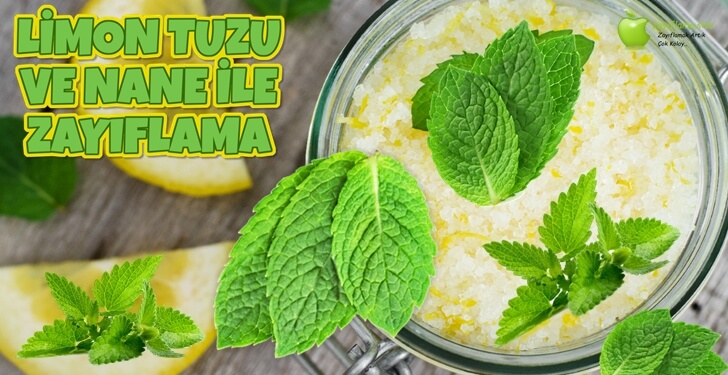 Limon Tuzu ve Nane ile Zayıflama | 1 Haftada 4 Kilo